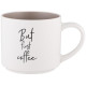 Кружка 'Кофемания but first coffee' 470мл ARTI-M 260-980